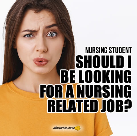 nursing-student-looking-for-nursing-related-job-to-improve-job-prospects-as-nurse.jpg.79244344a80b77f4d6b7bebe1bbd991d.jpg