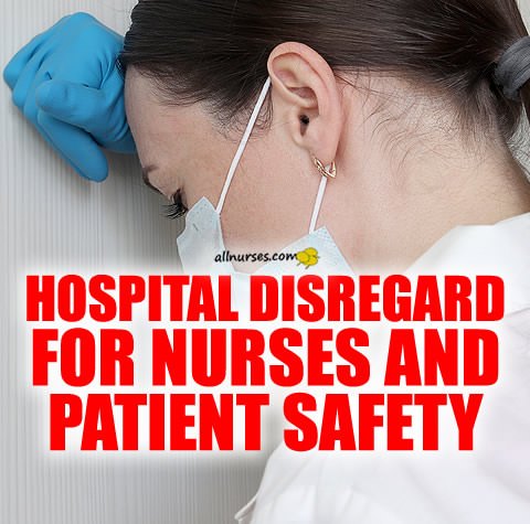 hospital-disregard-nurses-patient-safety.jpg.7feb4811d9aad8dd80820656e864a3ba.jpg