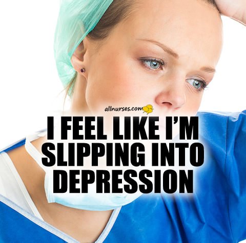 new-nurse-sllipping-into-depression.jpg.b6821ead76aafe126908a4ebd4079bdd.jpg