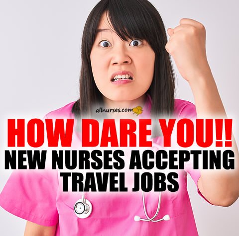 new-nurses-accepting-travel-jobs-stop.jpg.d4727b86a70a1fe8eb9d63c502b04d54.jpg