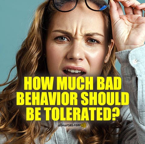 bad-behavior-tolerated-clinical-instructor.jpg.1b18fe07da54e07f3d974d979e9b7ffe.jpg