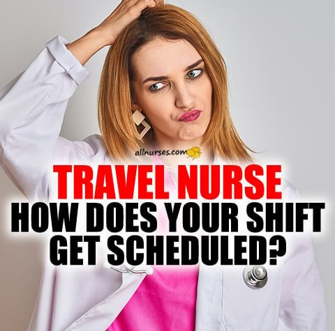 travel-nurse-schedule-shift.jpg.e24d7a1fdb0e6adcbb8ee55a1770fb1b.jpg