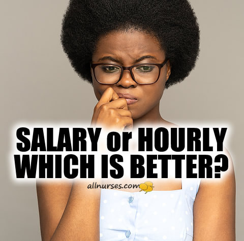 salary-vs-hourly-better-nursing-job.jpg.a34e995169d4ea4da7b42923be8681d3.jpg