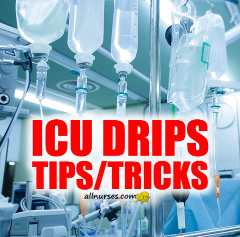 Multiple Drip Management tips/tricks - General Nursing, Support ...