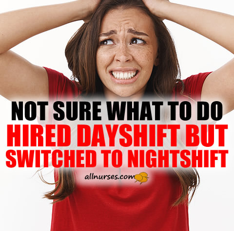 hired-dayshift-switch-nightshift-nurse.jpg.33ffd6586614c65f989a8c7542e0e5ba.jpg