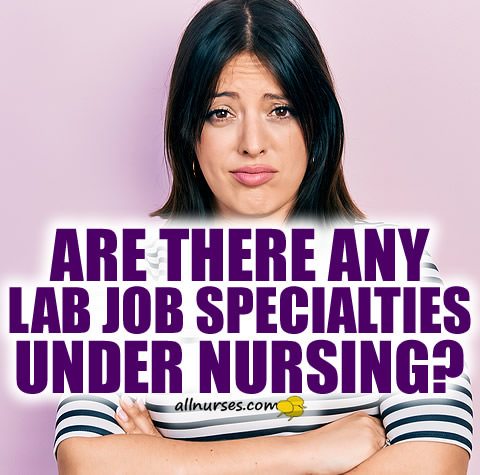 lab-jobs-under-nursing.jpg.1f87432e8691f6fd2ebbc688a60e574c.jpg