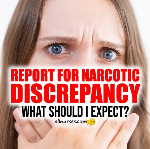 report-narcotic-discrepancy-expectations.jpg.af417fe0e45ef92e51c335793a48b1d8.jpg
