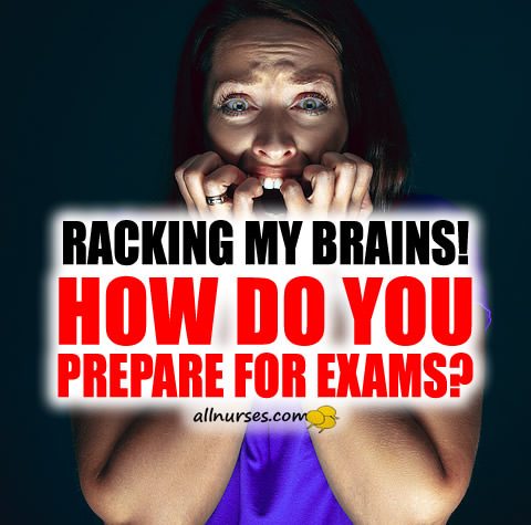 Racking My Brains: How do you prepare for exams?