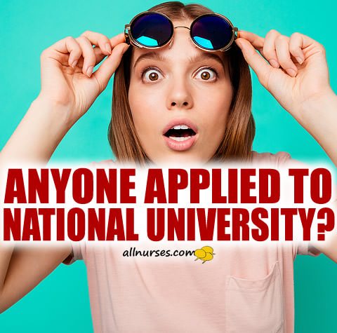 anyone-applied-to-national-university.jpg.f061a8b473935a705e8041e4d76fb74e.jpg