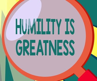 Do you practice humility in your workplace?