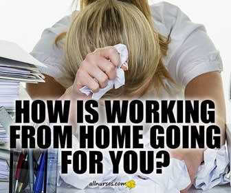 Working from Home:  Gift or More Stress