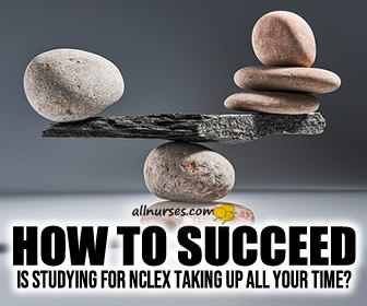 Studying for NCLEX: Balancing it all
