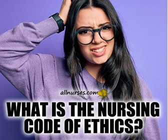 Understanding Ethical Practice in Nursing