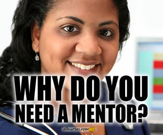 4 Reasons Nurses Need Mentors