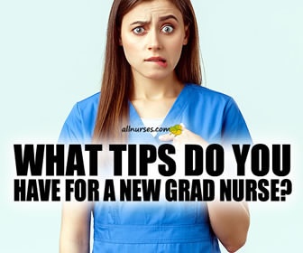 Your Help Needed:  Give A Tip To A New Grad Nurse