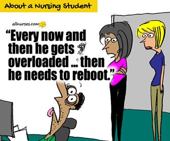 I need a reboot!  Overloaded with nursing school...