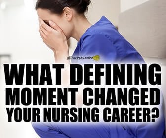 The Nursing Experience: Defining Moments That Change Us - General ...