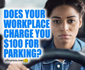 Hospitals charging nurses $100/month for parking?