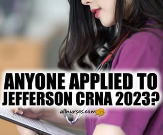 Thomas Jefferson CRNA 2023 - Student Registered Nurse Anesthetist