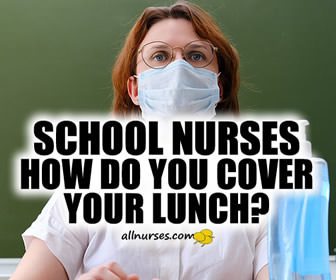 Lunch Coverage - School Nursing